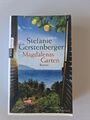 Stefanie Gerstenberger - Magdalenas Garten