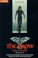The Crow. Die Krähe. von Roycroft, Kenneth | Buch | Zustand gut