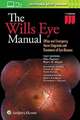 The Wills Eye Manual: Office and Emergency Room Diagnosis and Treatment of Buch