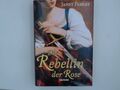 Die Rebellin der Rose historischer Roman Janet Paisley: