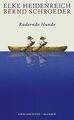 Rudernde Hunde: Geschichten von Elke Heidenreich | Buch | Zustand sehr gut