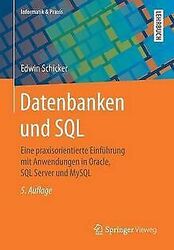 Datenbanken und SQL: Eine praxisorientierte Einführung m... | Buch | Zustand gutGeld sparen & nachhaltig shoppen!