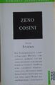 Zeno Cosini       Die Lebensbeichte eines eines glücklosen Mannes