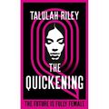 The Quickening: Ein brillantes, subversives und unerwartetes - Hardcover NEU Riley, Ta