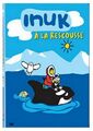 Inuk - À La Rescousse (Version française).