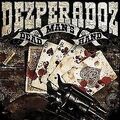 Dead Man'S Hand von Dezperadoz | CD | Zustand sehr gut