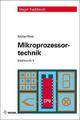 Mikroprozessortechnik (Elektronik) Helmut Müller, Lothar Walz