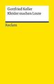 Kleider machen Leute: (Text in neuer Rechtschreibung) vo... | Buch | Zustand gut