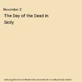 November 2: The Day of the Dead in Sicily, Ettore Grillo