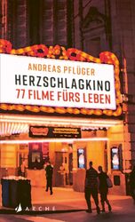 Andreas Pflüger / Herzschlagkino9783716000014