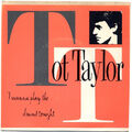 Tot Taylor - I Wanna Play The Drums Tonight (Vinyl 7" - 1983 - UK - Original)