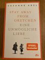 Susanne Abel : Stay away from Gretchen (Taschenbuch, UNGELESEN)