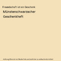 Freundschaft ist ein Geschenk: Münsterschwarzacher Geschenkheft, Grün, Anselm