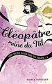 Une robe couleur du temps - Tome 3 - Cléopâtre, reine du... | Buch | Zustand gut