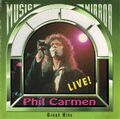 Phil Carmen - Great Hits (Live). CD