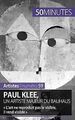 Paul Klee, un artiste majeur du Bauhaus: « L’art ne repr... | Buch | Zustand gut