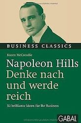 Napoleon Hills "Denke nach und werde reich": 52 bri... | Buch | Zustand sehr gutGeld sparen & nachhaltig shoppen!