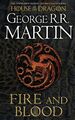 Fire And Blood: 300 Years Before A Game Of Thrones | George R. R. Martin | Buch