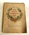Bald nun ist Weihnachtszeit Ein Weihnachtsliederbuch  W. Stumme original v. 1945