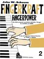 Fingerkraft 2 | Progressiv geordnete technische Übungen für Klavier oder Orgel