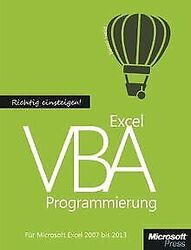 Richtig einsteigen: Excel VBA-Programmierung. Für Micros... | Buch | Zustand gut*** So macht sparen Spaß! Bis zu -70% ggü. Neupreis ***