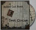 Robert Carl Blank Soul Circus Adv Cardcover CDR 2008