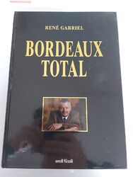 Bordeaux total Gabriel, Rene: