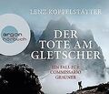 Der Tote am Gletscher von Koppelstätter, Lenz | Buch | Zustand gut