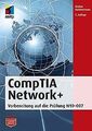 CompTIA Network+: Vorbereitung auf die Prüfung N10-... | Buch | Zustand sehr gut