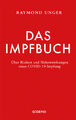 Raymond Unger / Das Impfbuch