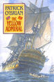 Der gelbe Admiral: 18 (Aubrey/Maturin Romane) von Patrick O'Brian