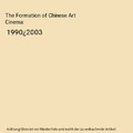 The Formation of Chinese Art Cinema: 1990¿2003, Li Yang