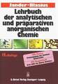 Lehrbuch der analytischen und präparativen anorganischen Chemie: Mit Buch