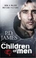 The Children of Men. Film Tie-In. - P. D. James