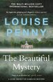 The Beautiful Mystery (A Chief Inspector Gamache Mystery Book 8) Louise Penny