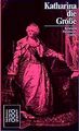 Katharina II. die Große: Mit Selbstzeugnissen und... | Buch | Zustand akzeptabel