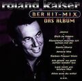 Der Hit-Mix-das Album von Kaiser,Roland | CD | Zustand sehr gut