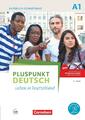 Friederike Jin / Pluspunkt Deutsch A1: Gesamtband - Allgemeine Ausgabe - Kur ...
