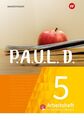 P.A.U.L. D. (Paul) 5. Arbeitsheft interaktiven Übungen. Für Gymnasien und Gesamt