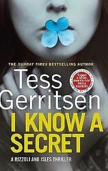 I Know a Secret: (Rizzoli & Isles 12) von Gerritsen, Tess | Buch | Zustand gut*** So macht sparen Spaß! Bis zu -70% ggü. Neupreis ***