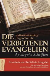 Katharina Ceming Die verbotenen Evangelien - Apokryphe Schriften