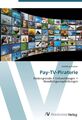 Pay-TV-Piraterie | Buch | 9783639442731