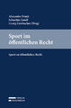 Sport im öffentlichen Recht Alexander Frank (u. a.) Taschenbuch Deutsch 2023