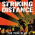 Striking Distance - The Fuse Is Lit BLUE 7" NEGATIVE APPROACH SICK OF IT ALL 