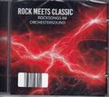 Rock meets Classic - Rocksongs im Orchestersound  CD/NEU/OVP