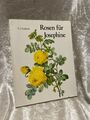 Rosen Für Josephine : aus Redoutés Rosarium Pierre, Joseph Redouté: 107681