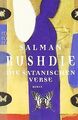 Die satanischen Verse von Rushdie, Salman | Buch | Zustand gut