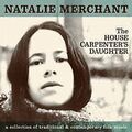 The House Carpenter's Daughter von Natalie Merchant | CD | Zustand gut