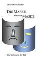 Die Maske hinter der Maske | Buch | 9783831108343