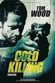 Cold Killing: Victor, Band 6 - Thriller von Wood, Tom | Buch | Zustand gut